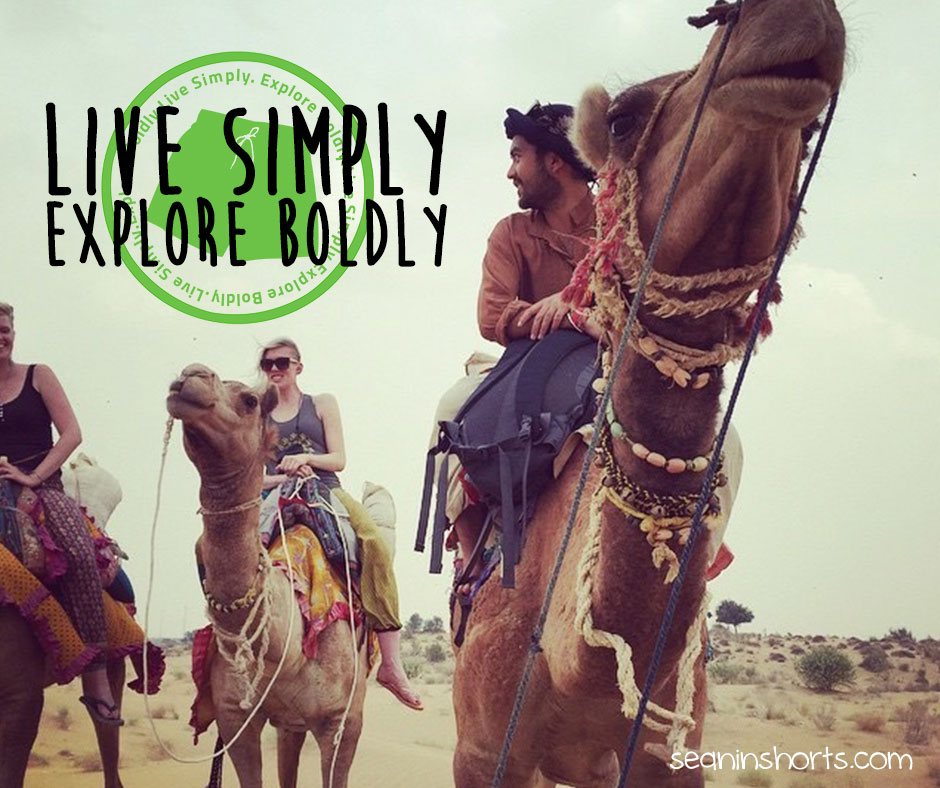 Live simply. Explore boldly.
